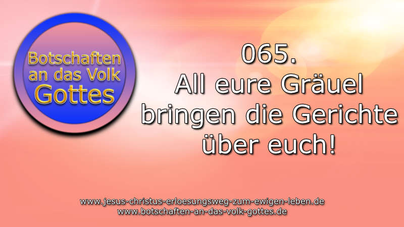 065.-All-eure-Gräuel-bringen-die-Gerichte-über-euch